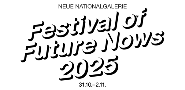 Festival of Future Nows
